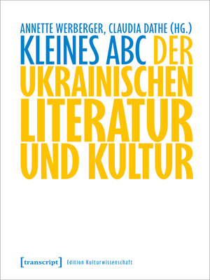 cover image of Kleines ABC der ukrainischen Literatur und Kultur